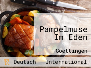 Pampelmuse Im Eden