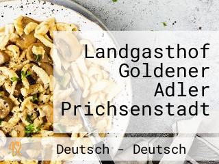 Landgasthof Goldener Adler Prichsenstadt