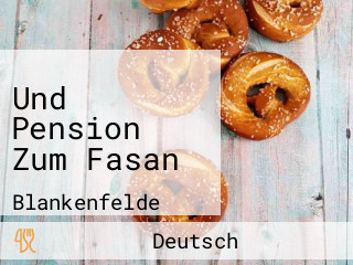 Und Pension Zum Fasan