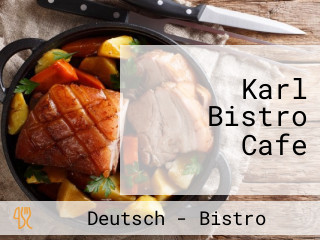 Karl Bistro Cafe