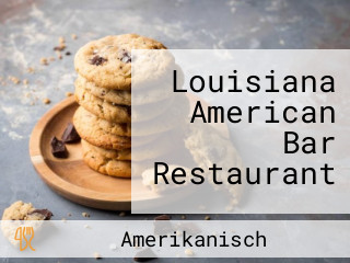 Louisiana American Bar Restaurant