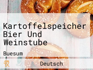 Kartoffelspeicher Bier Und Weinstube