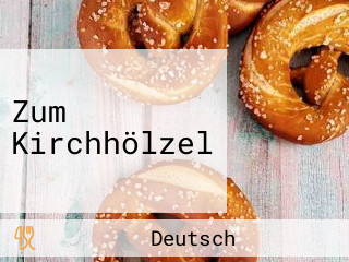 Zum Kirchhölzel