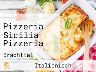 Pizzeria Sicilia Pizzeria