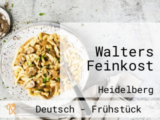 Walters Feinkost