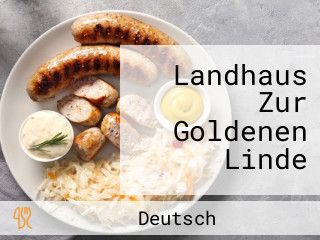 Landhaus Zur Goldenen Linde