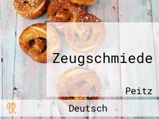 Zeugschmiede