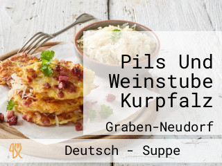 Pils Und Weinstube Kurpfalz