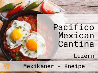 Pacifico Mexican Cantina