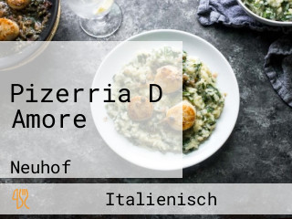 Pizerria D Amore