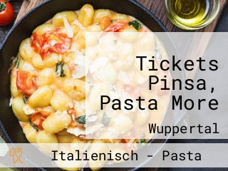 Tickets Pinsa, Pasta More