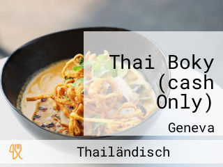 Thai Boky (cash Only)