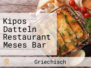 Kipos Datteln Restaurant Meses Bar