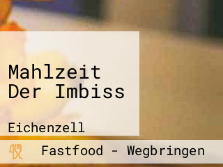 Mahlzeit Der Imbiss