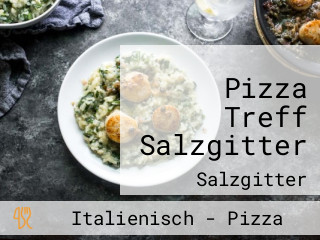 Pizza Treff Salzgitter