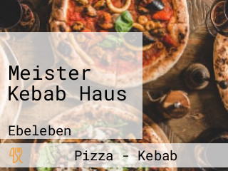 Meister Kebab Haus