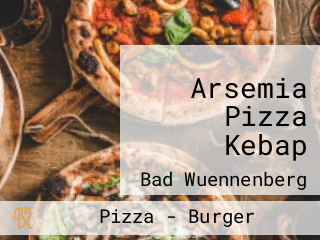 Arsemia Pizza Kebap