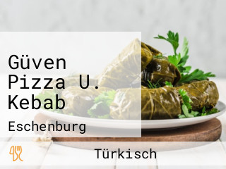 Güven Pizza U. Kebab