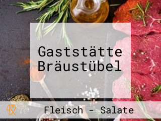 Gaststätte Bräustübel