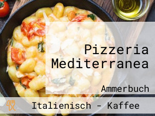 Pizzeria Mediterranea