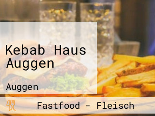 Kebab Haus Auggen