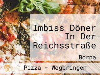 Imbiss Döner In Der Reichsstraße