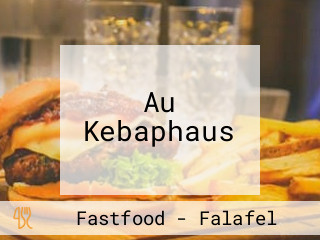 Au Kebaphaus