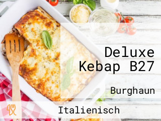 Deluxe Kebap B27