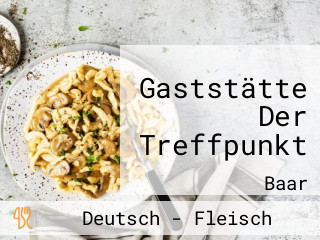 Gaststätte Der Treffpunkt