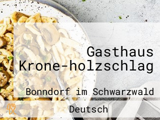 Gasthaus Krone-holzschlag