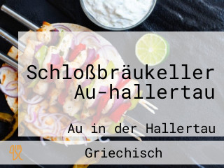 Schloßbräukeller Au-hallertau