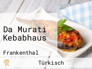 Da Murati Kebabhaus