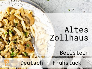 Altes Zollhaus