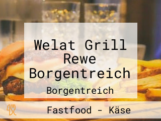 Welat Grill Rewe Borgentreich