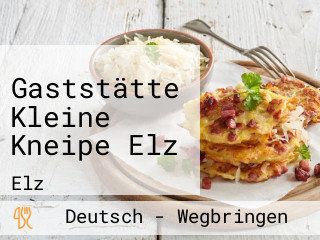 Gaststätte Kleine Kneipe Elz