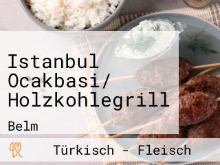 Istanbul Ocakbasi/ Holzkohlegrill