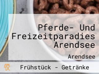 Pferde- Und Freizeitparadies Arendsee