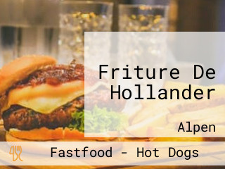 Friture De Hollander