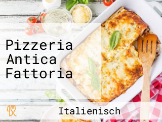 Pizzeria Antica Fattoria