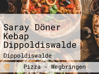 Saray Döner Kebap Dippoldiswalde