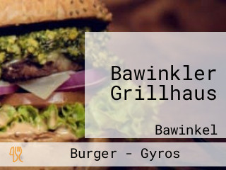 Bawinkler Grillhaus