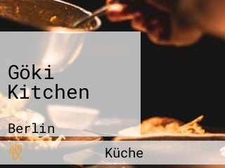 Göki Kitchen