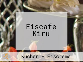 Eiscafe Kiru