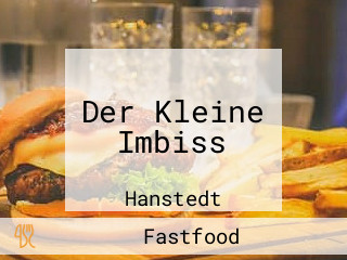 Der Kleine Imbiss