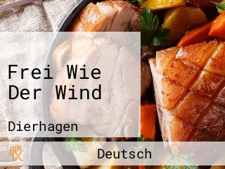 Frei Wie Der Wind