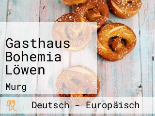 Gasthaus Bohemia Löwen