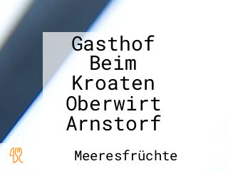 Gasthof Beim Kroaten Oberwirt Arnstorf