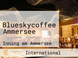 Blueskycoffee Ammersee