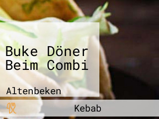 Buke Döner Beim Combi