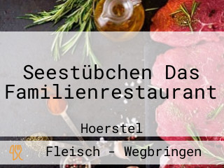 Seestübchen Das Familienrestaurant